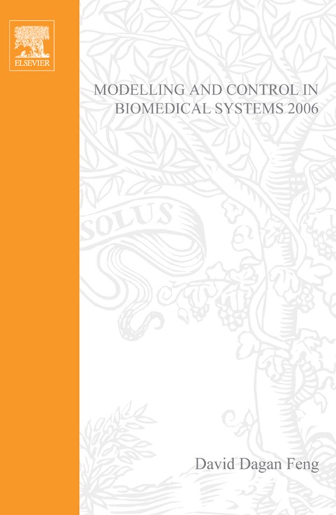 Book Modelling and Control in Biomedical Systems 2006 free