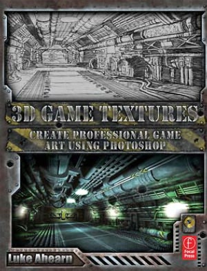 Book 3d Game Textures: Create Professional Game Art Using Photoshop: Create Professional Game Art Using Photoshop free