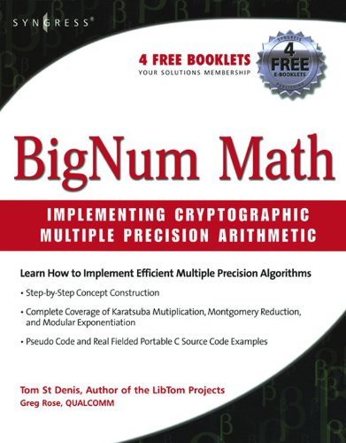 Book BigNum Math: Implementing Cryptographic Multiple Precision Arithmetic free