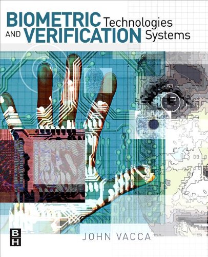 Book Biometric Technologies and Verification Systems   [BIOMETRIC TECHNOLOGIES & VERIF] [Paperback] free
