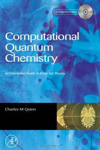 Book Computational Quantum Chemistry: An Interactive Introduction to Basis Set Theory free