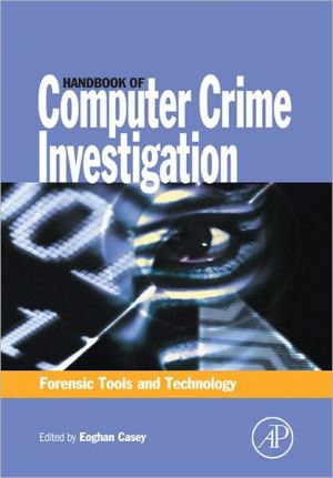 Book Handbook of Computer Crime Investigation: Forensic Tools and Technology free