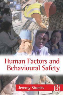 Book Human Factors And Behavioural Safety free