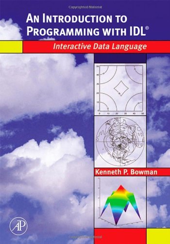 Book An Introduction to Programming with IDL: Interactive Data Language free