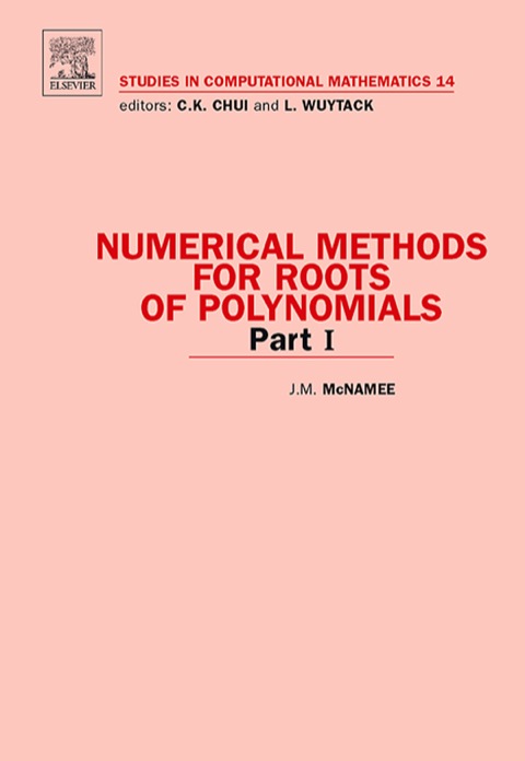 Book Numerical Methods for Roots of Polynomials - Part I free