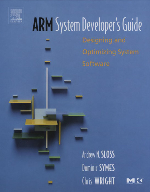 Book ARM System Developer's Guide: Designing and Optimizing System Software (ISSN) free
