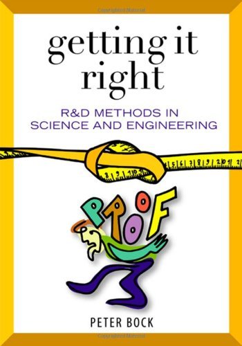 Book Getting It Right: R&D Methods for Science and Engineering free