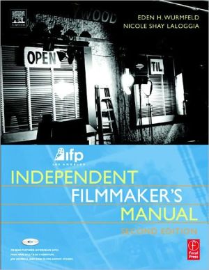 Book Ifp/los Angeles Independent Filmmaker's Manual, Second Edition free