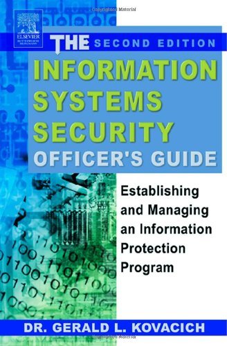 Book The Information Systems Security Officer's Guide: Establishing and Managing an Information Protection Program free