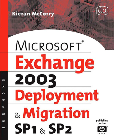 Book Microsoft Exchange Server 2003, Deployment and Migration SP1 and SP2: SP1 & SP2 free
