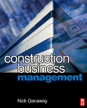 Book Construction Business Management: A Guide To Contracting For Business Success free