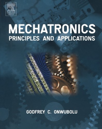 Book Mechatronics: Principles and Applications free