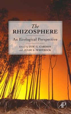 Book The Rhizosphere: An Ecological Perspective free