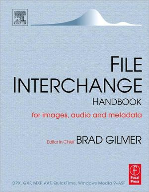 Book File Interchange Handbook: For Professional Images, Audio And Metadata free