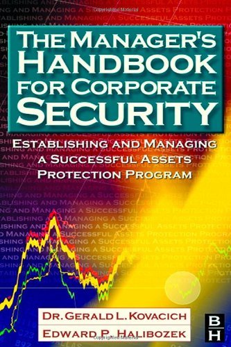 Book The Manager's Handbook for Corporate Security: Establishing and Managing a Successful Assets Protection Program free