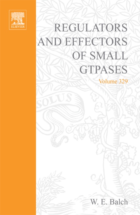 Book Regulators and Effectors of Small GTPases, Part E: GTPases Involved in Vesicular Traffic (ISSN Book 329) free