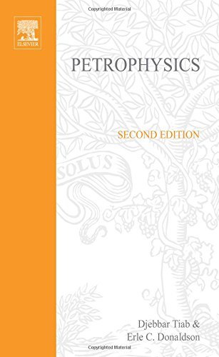 Book Petrophysics: Theory and Practice of Measuring Reservoir Rock and Fluid Transport Properties free