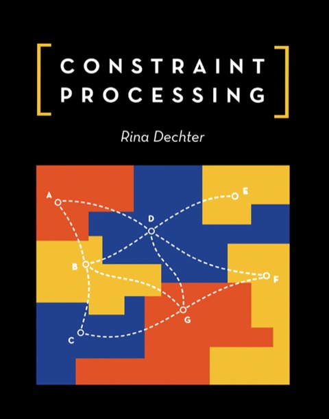 Book Constraint Processing (The Morgan Kaufmann Series in Artificial Intelligence) free