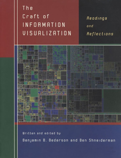 Book The Craft of Information Visualization: Readings and Reflections (Interactive Technologies) free