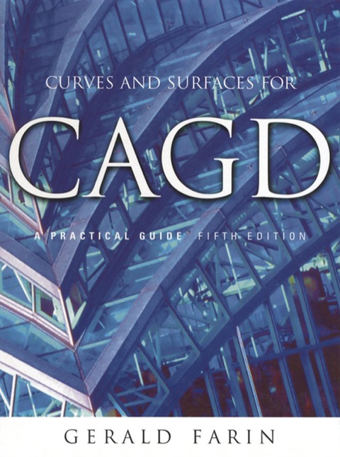 Book Curves and Surfaces for CAGD free