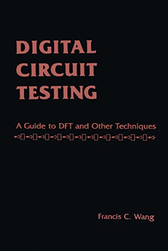 Book Digital Circuit Testing: A Guide to DFT and Other Techniques free