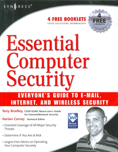 Book Essential Computer Security: Everyone's Guide to Email, Internet, and Wireless Security free