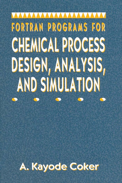 Book Fortran Programs for Chemical Process Design, Analysis, and Simulation free