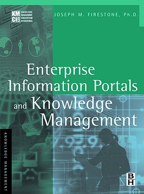 Book Enterprise Information Portals and Knowledge Management free