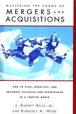 Book Mastering The Chaos Of Mergers And Acquisitions free