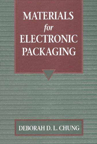 Book Materials for Electronic Packaging free