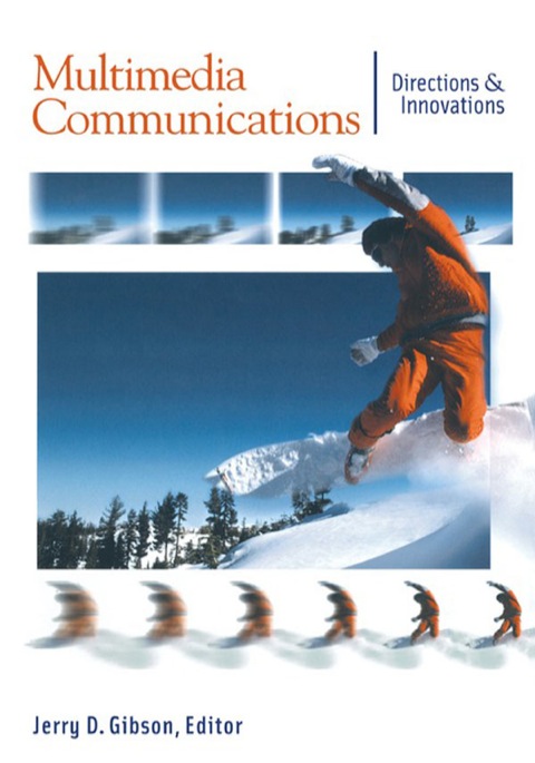 Book Multimedia Communications: Directions and Innovations (Communications, Networking and Multimedia) free