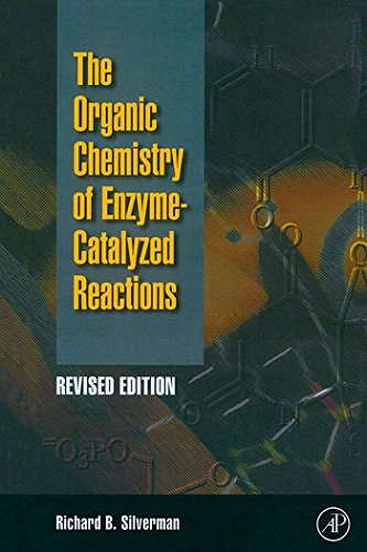 Book Organic Chemistry of Enzyme-Catalyzed Reactions, Revised Edition free