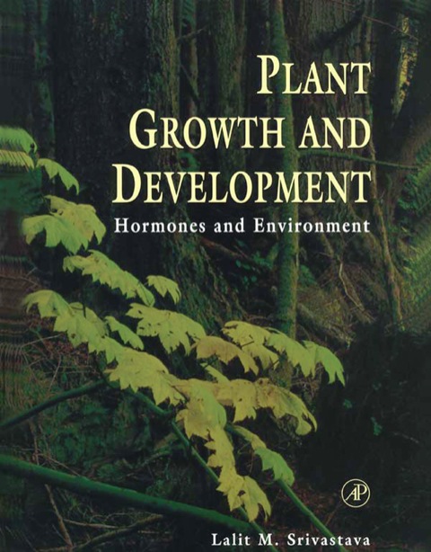 Book Plant Growth and Development: Hormones and Environment free