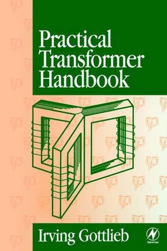 Book Practical Transformer Handbook: for Electronics, Radio and Communications Engineers free