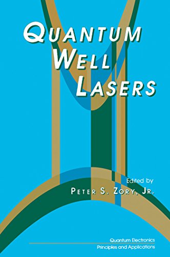 Book Quantum Well Lasers (Quantum Electronics--Principles and Applications) free