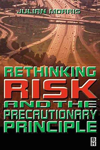 Book Rethinking Risk and the Precautionary Principle free