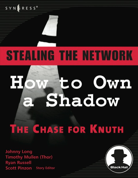 Book Stealing the Network: How to Own a Shadow free