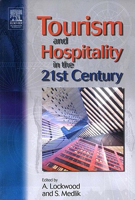 Book Tourism And Hospitality In The 21st Century free