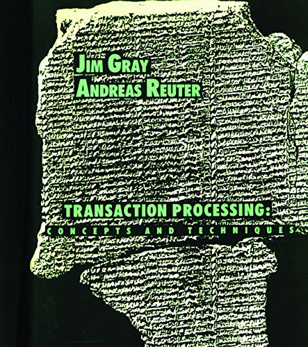 Book Transaction Processing: Concepts and Techniques (The Morgan Kaufmann Series in Data Management Systems) free