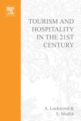 Book Tourism And Hospitality In The 21st Century free
