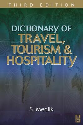 Book Dictionary of Travel, Tourism and Hospitality free