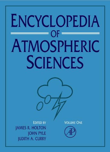 Book Encyclopedia of Atmospheric Sciences (Idel Reference Works) free