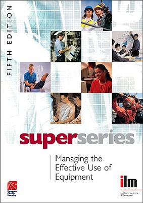 Book Managing The Effective Use Of Equipment Super Series free