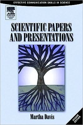 Book Scientific Papers And Presentations: Navigating Scientific Communication In Today's World free