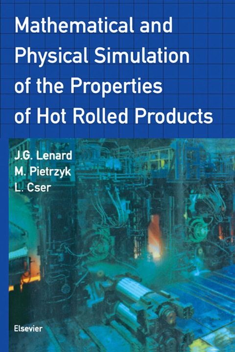 Book Mathematical and Physical Simulation of the Properties of Hot Rolled Products free