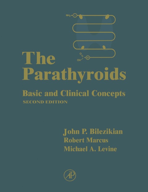 Book The Parathyroids: Basic and Clinical Concepts free