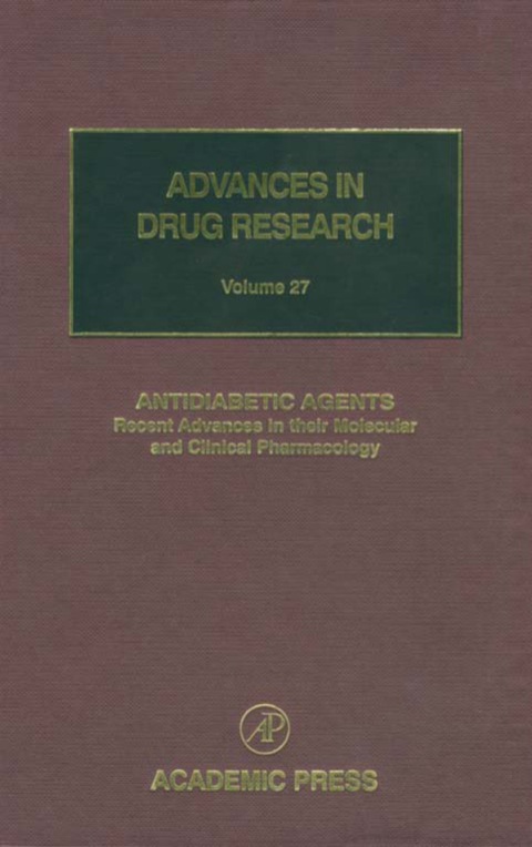 Book Antidiabetic Agents: Recent Advances in their Molecular and Clinical Pharmacology free