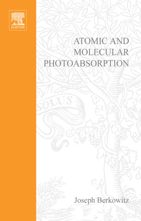 Book Atomic and Molecular Photoabsorption: Absolute Total Cross Sections free