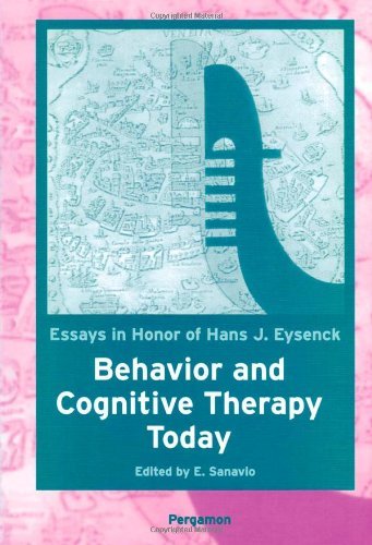 Book Behavior and Cognitive Therapy Today: Essays in Honor of Hans J. Eysenck: Essays in Honour of Hans J. Eysenck free