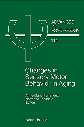 Book Changes in Sensory Motor Behavior in Aging (ISSN Book 114) free